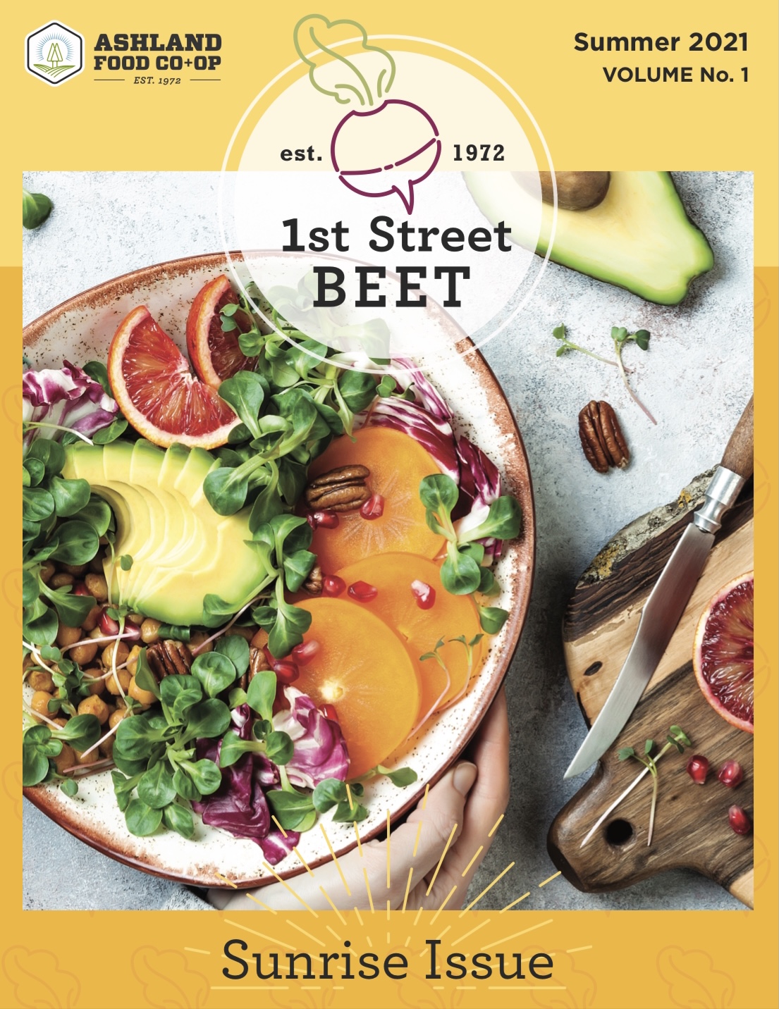 1st Street Beet Sunrise Issue Summer 2021 Volume No. 1